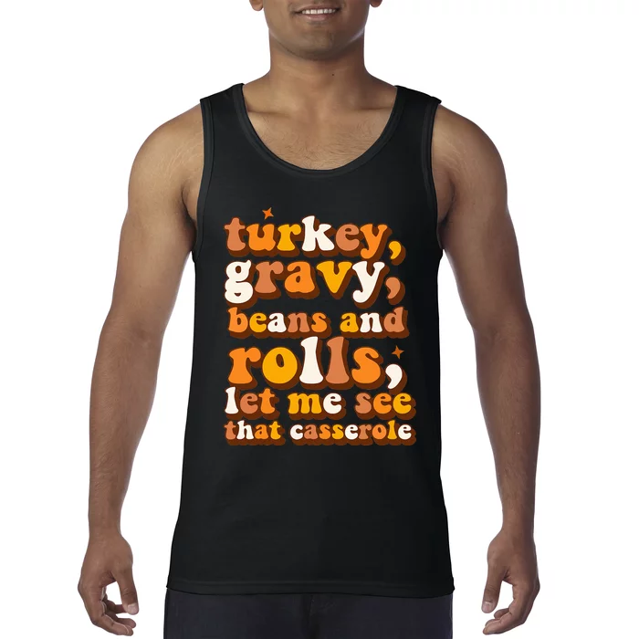 Turkey Gravy Beans & Rolls Casserole Thanksgiving Funny Cute Tank Top