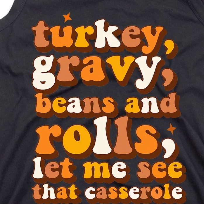 Turkey Gravy Beans & Rolls Casserole Thanksgiving Funny Cute Tank Top