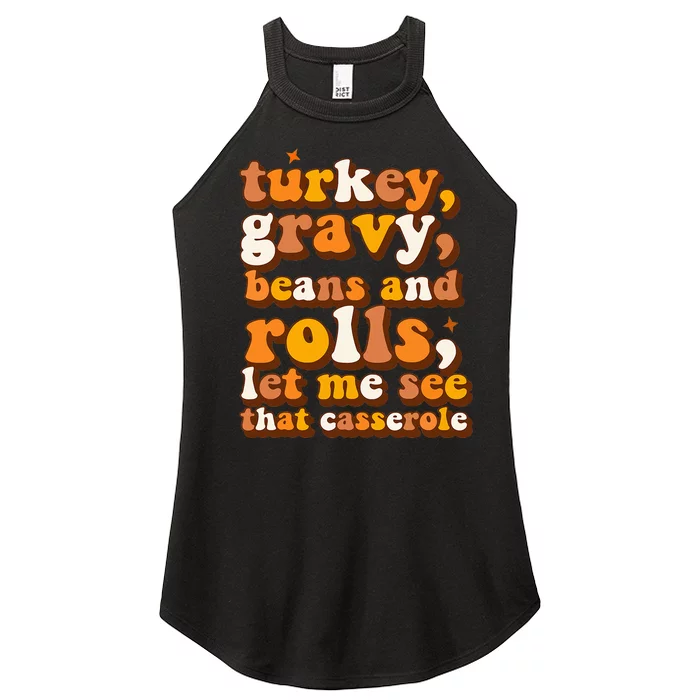 Turkey Gravy Beans & Rolls Casserole Thanksgiving Funny Cute Women’s Perfect Tri Rocker Tank