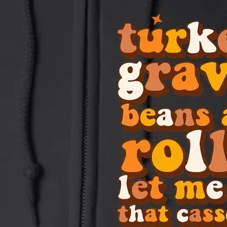 Turkey Gravy Beans & Rolls Casserole Thanksgiving Funny Cute Full Zip Hoodie