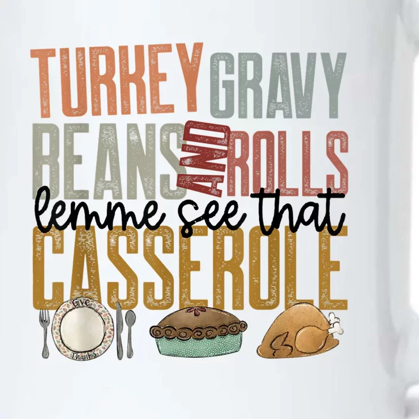 Turkey Gravy Beans And Rolls Let Me See That Casserole Family Thanksgiving Black Color Changing Mug