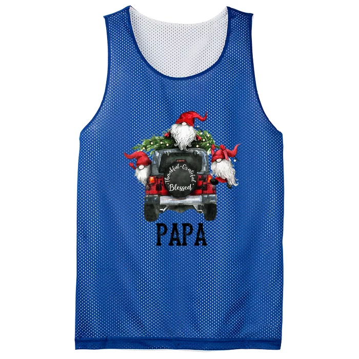 Thankful Grateful Blessed Papa Grandpa Gift Mesh Reversible Basketball Jersey Tank