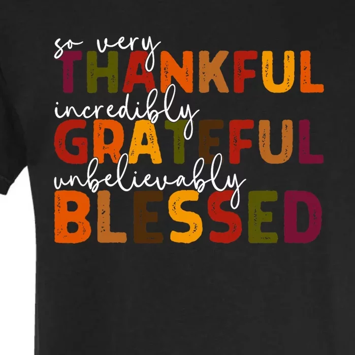 Thankful Grateful Blessed Thankful Blessed Thanksgiving Garment-Dyed Heavyweight T-Shirt