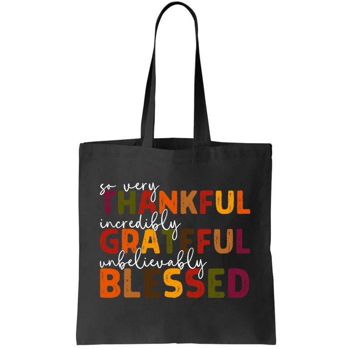 Thankful Grateful Blessed Thankful Blessed Thanksgiving Tote Bag