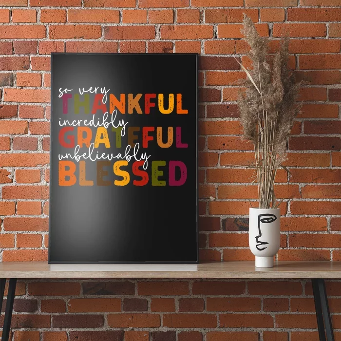 Thankful Grateful Blessed Thankful Blessed Thanksgiving Poster