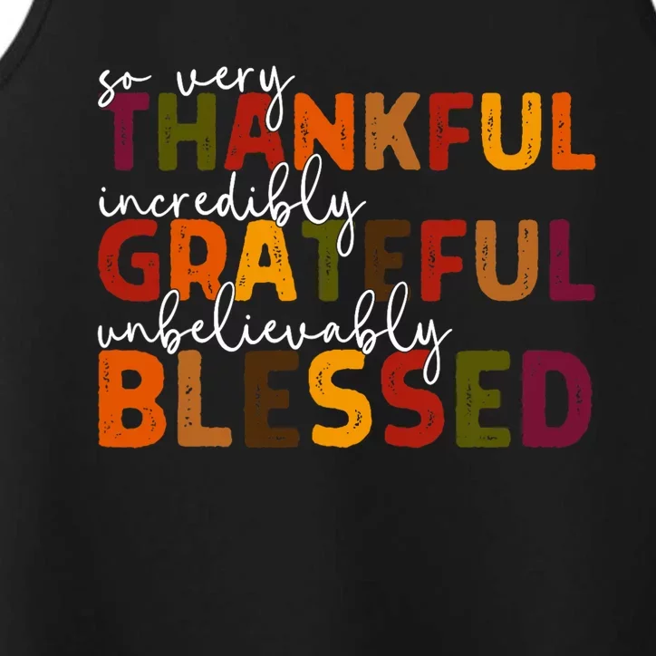 Thankful Grateful Blessed Thankful Blessed Thanksgiving Performance Tank