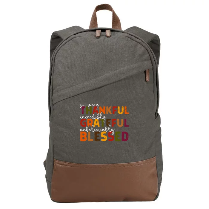 Thankful Grateful Blessed Thankful Blessed Thanksgiving Cotton Canvas Backpack