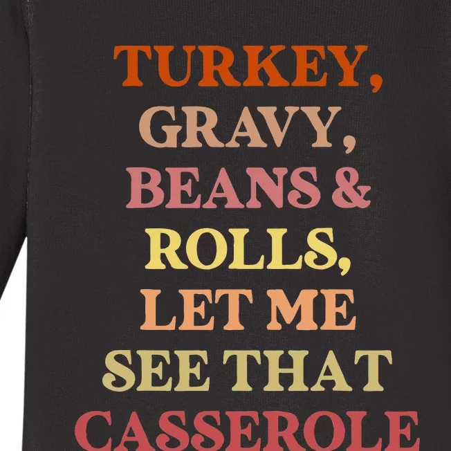 Turkey Gravy Beans And Rolls Let Me See That Casserole Baby Long Sleeve Bodysuit