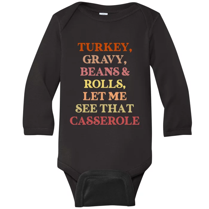 Turkey Gravy Beans And Rolls Let Me See That Casserole Baby Long Sleeve Bodysuit