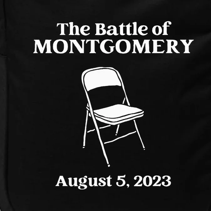 The Great Battle Of Montgomery Folding Chair Funny Impact Tech Backpack