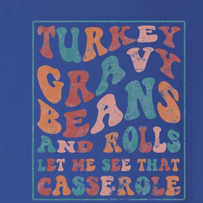 Turkey Gravy Beans And Rolls Let Me See That Casserole Toddler Long Sleeve Shirt