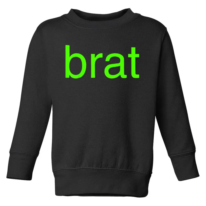 Trending Green Brat Toddler Sweatshirt