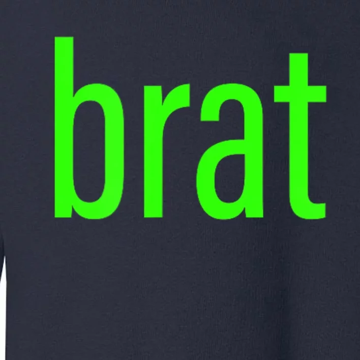 Trending Green Brat Toddler Sweatshirt