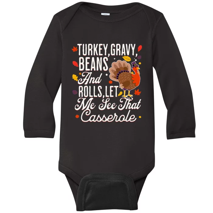 Turkey Gravy Beans And Rolls Let Me See That Casserole Baby Long Sleeve Bodysuit