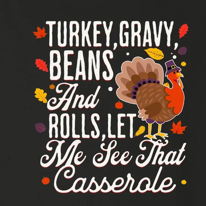 Turkey Gravy Beans And Rolls Let Me See That Casserole Toddler Long Sleeve Shirt