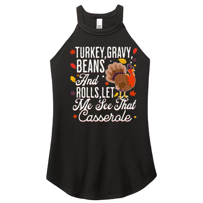 Turkey Gravy Beans And Rolls Let Me See That Casserole Women’s Perfect Tri Rocker Tank