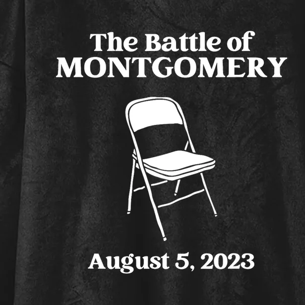 The Great Battle Of Montgomery Folding Chair Funny Hooded Wearable Blanket