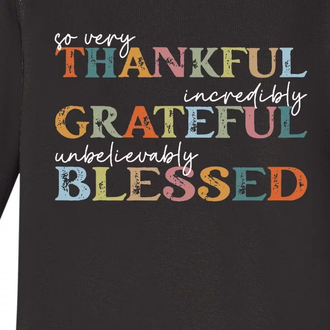 Thankful Grateful Blessed Happy Thanksgiving Day Baby Long Sleeve Bodysuit