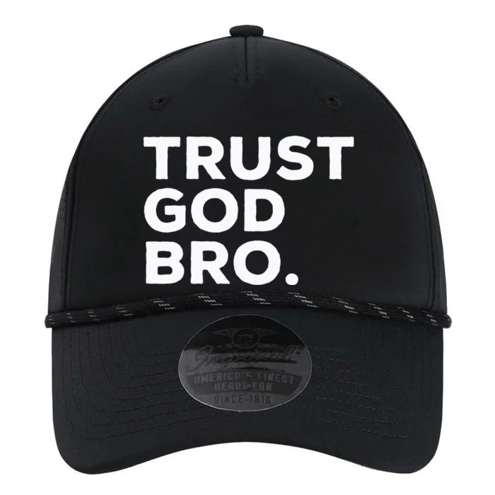 Trust God Bro Funny Christian Faith Quote Performance The Dyno Cap