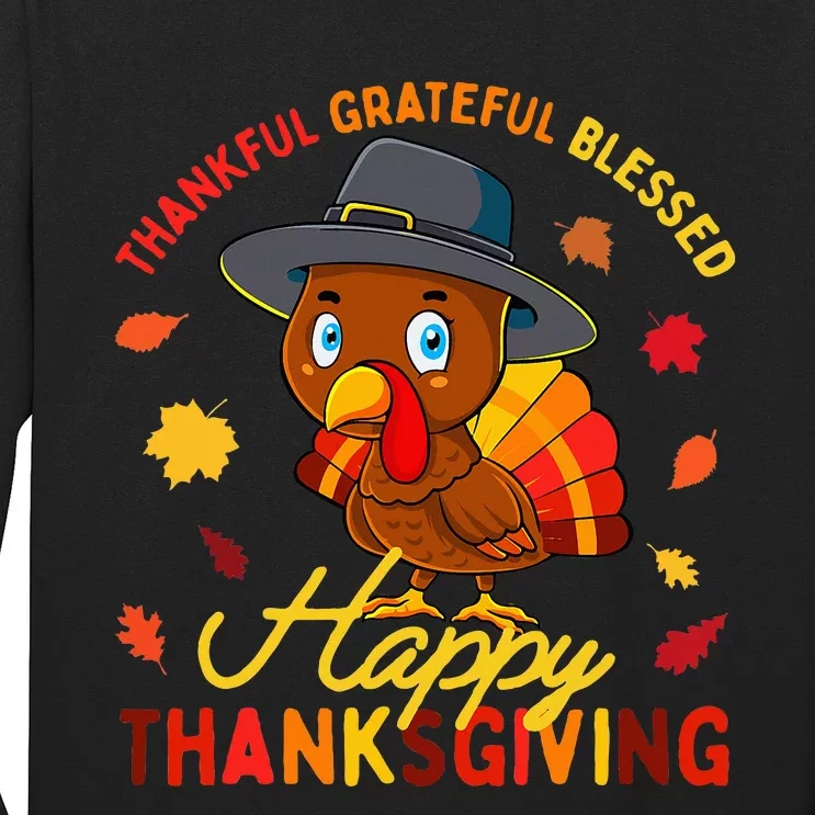 Thankful Grateful Blessed Thanksgiving Turkey Long Sleeve Shirt