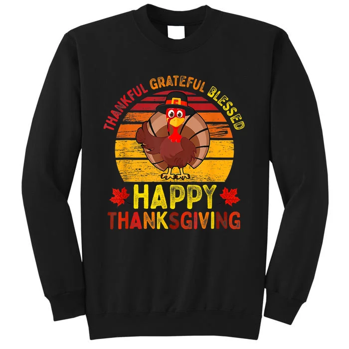 Thankful Grateful Blessed Happy Thanksgiving Turkey Tall Sweatshirt