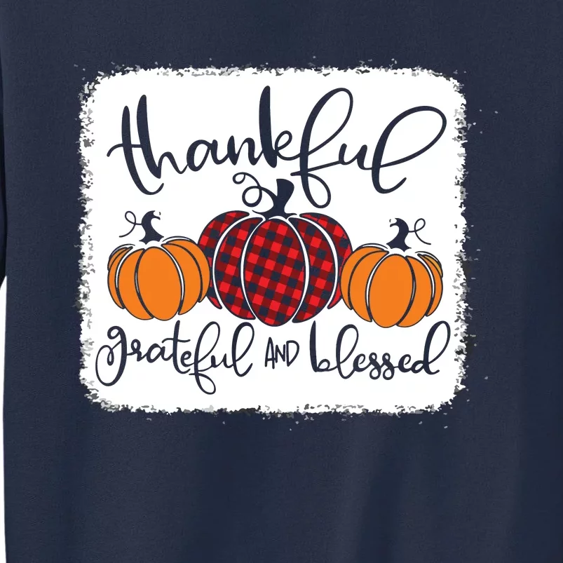 Thankful Grateful Blessed Thanksgiving Sweatshirt