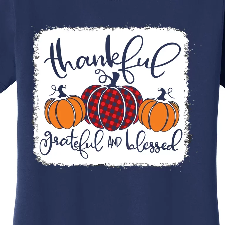 Thankful Grateful Blessed Thanksgiving Women's T-Shirt