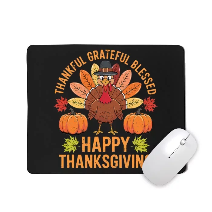 Thankful Grateful Blessed Turkey Women Happy Thanksgiving Mousepad