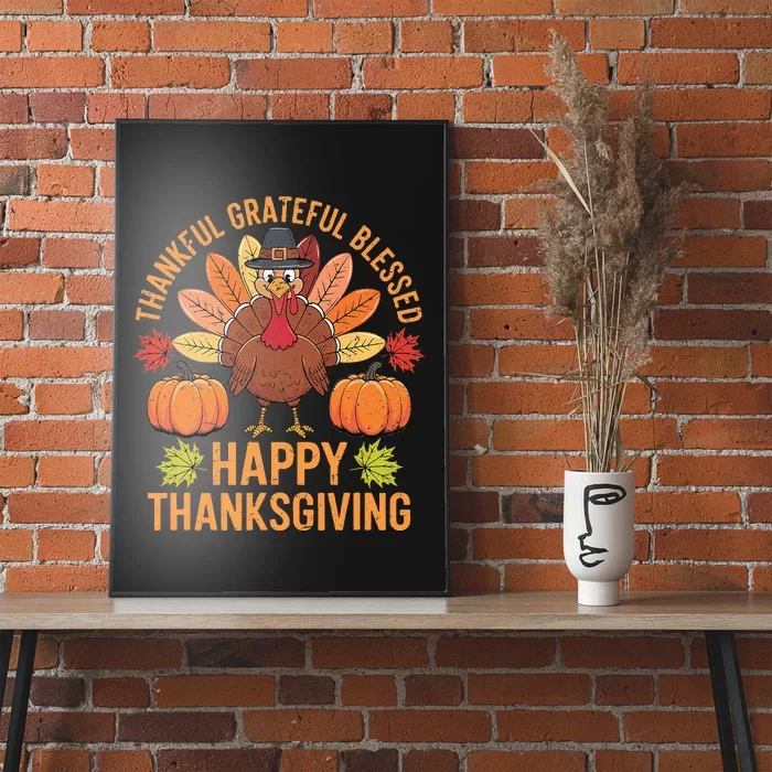 Thankful Grateful Blessed Turkey Women Happy Thanksgiving Poster