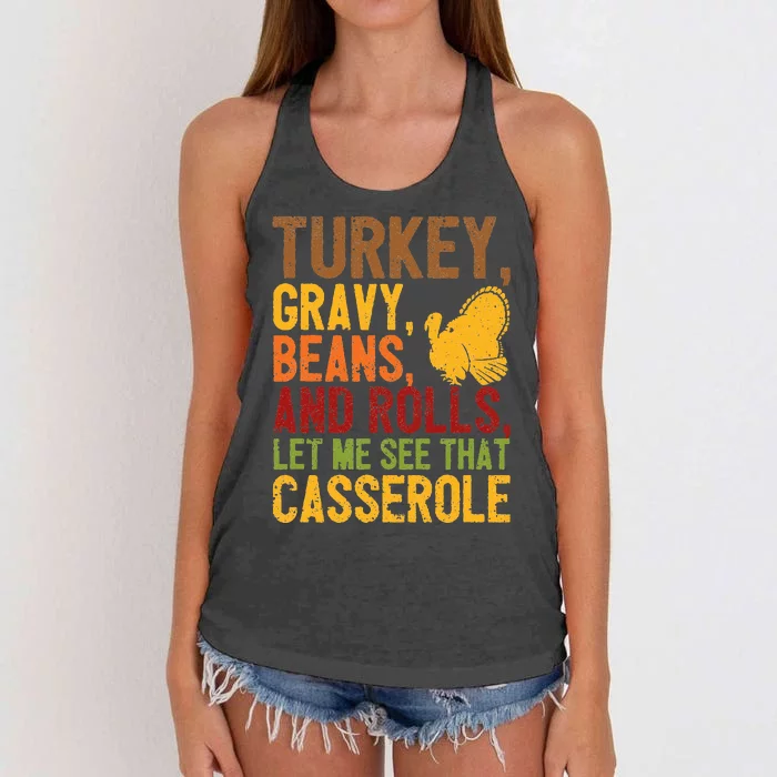 Turkey Gravy Beans And Rolls Let Me See That Casserole Funny Women's Knotted Racerback Tank