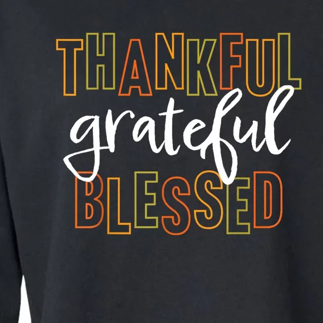 Thankful Grateful Blessed Women Girls Thanksgiving Cropped Pullover Crew