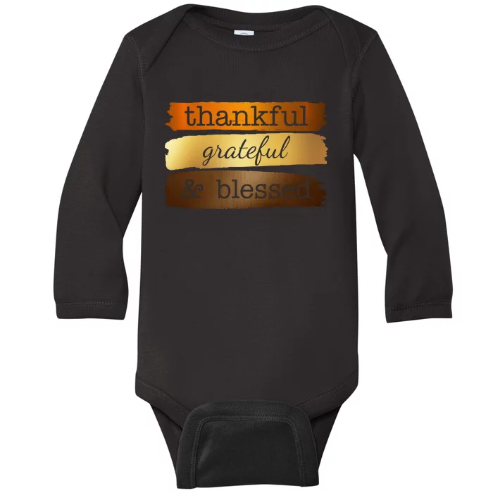 Thankful Grateful Blessed Thanksgiving Holiday Baby Long Sleeve Bodysuit