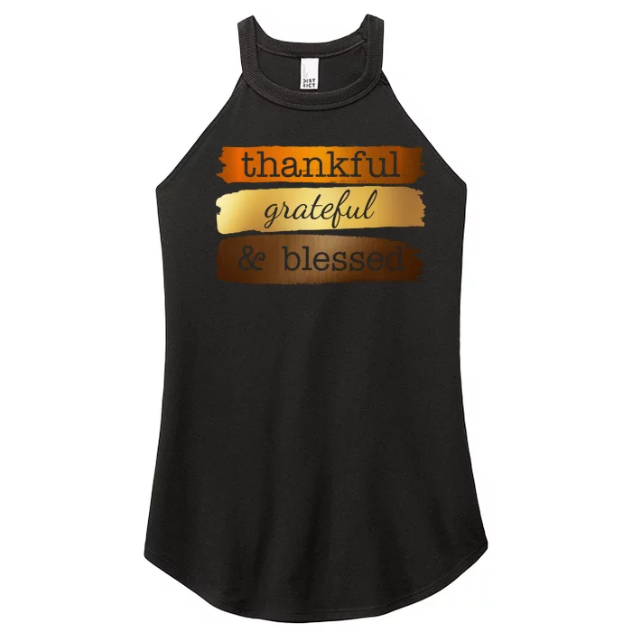 Thankful Grateful Blessed Thanksgiving Holiday Women’s Perfect Tri Rocker Tank