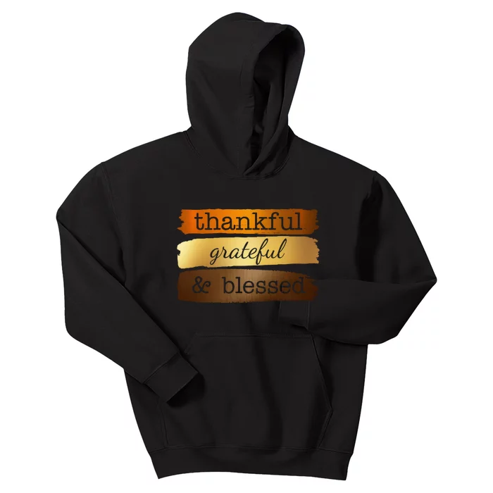 Thankful Grateful Blessed Thanksgiving Holiday Kids Hoodie