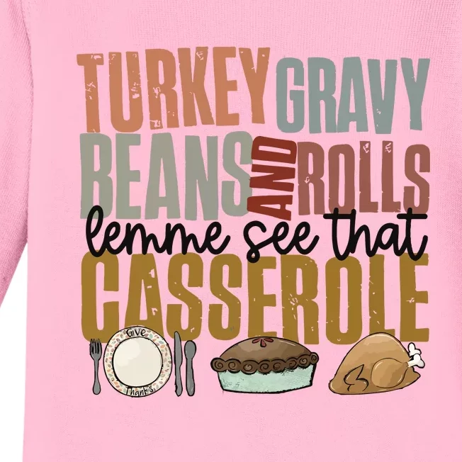 Turkey Gravy Beans And Rolls Let Me See That Casserole Thanksgiving Baby Long Sleeve Bodysuit