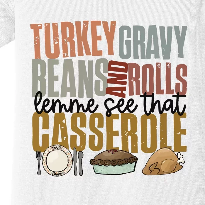 Turkey Gravy Beans And Rolls Let Me See That Casserole Thanksgiving Baby Bodysuit