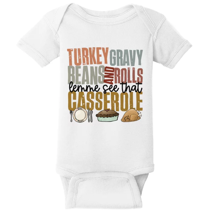 Turkey Gravy Beans And Rolls Let Me See That Casserole Thanksgiving Baby Bodysuit