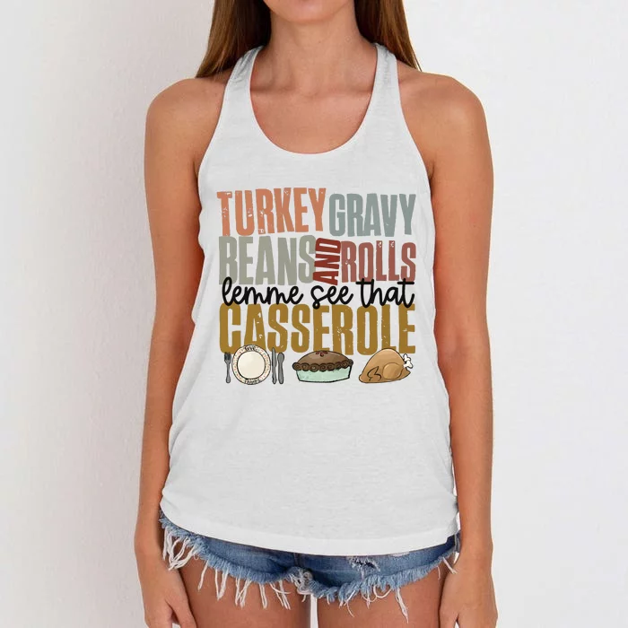 Turkey Gravy Beans And Rolls Let Me See That Casserole Thanksgiving Women's Knotted Racerback Tank