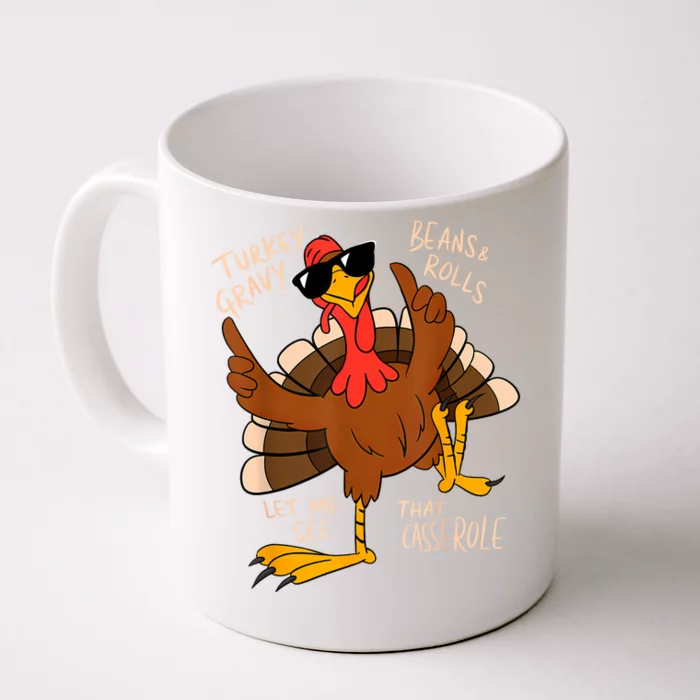 Turkey Gravy Beans And Rolls Casserole Funny Thanksgiving Front & Back Coffee Mug