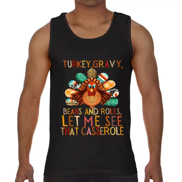 Turkey Gravy Beans And Rolls Let Me See That Casserole Comfort Colors® Tank Top