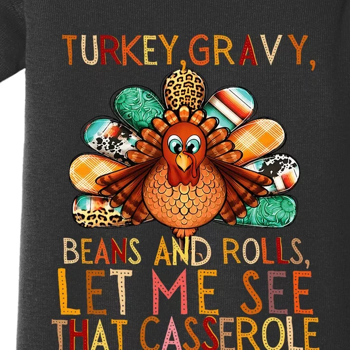 Turkey Gravy Beans And Rolls Let Me See That Casserole Baby Bodysuit