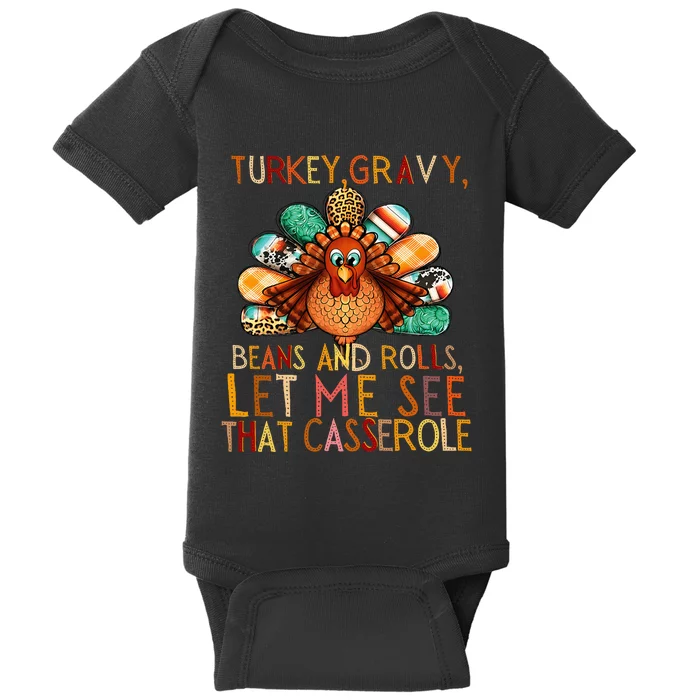 Turkey Gravy Beans And Rolls Let Me See That Casserole Baby Bodysuit