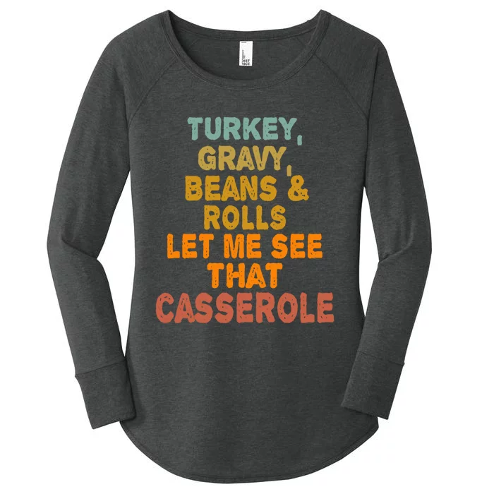 Turkey Gravy Beans And Rolls Let Me See That Casserole Retro Women's Perfect Tri Tunic Long Sleeve Shirt