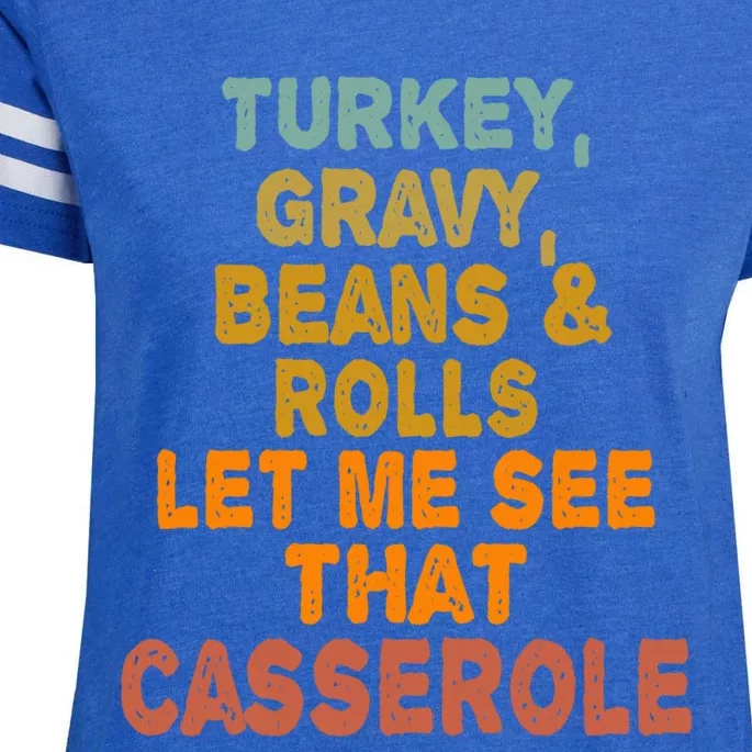 Turkey Gravy Beans And Rolls Let Me See That Casserole Retro Enza Ladies Jersey Football T-Shirt