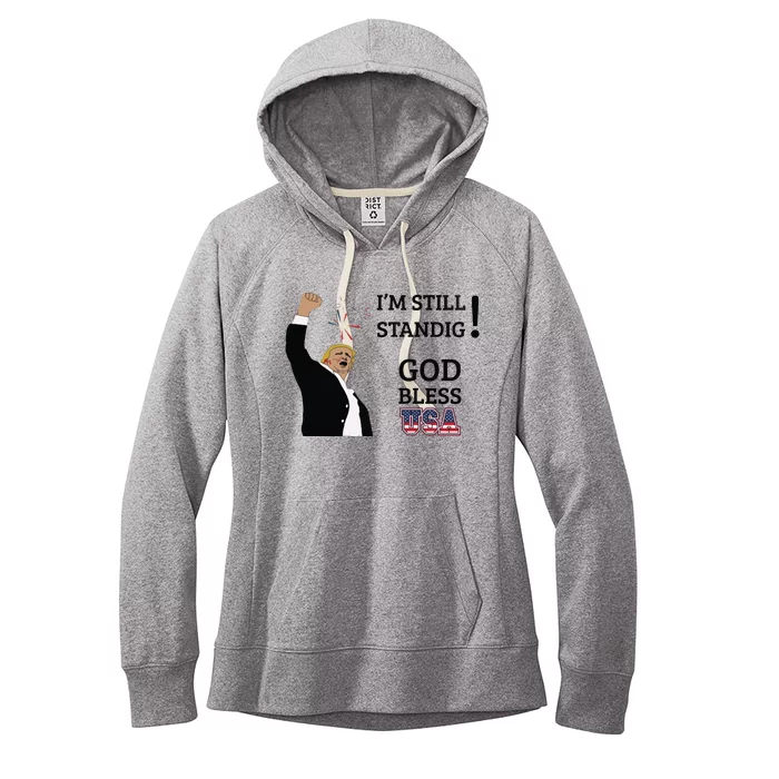 Trump God Bless America I Am Still Standing Trump For President Women's Fleece Hoodie