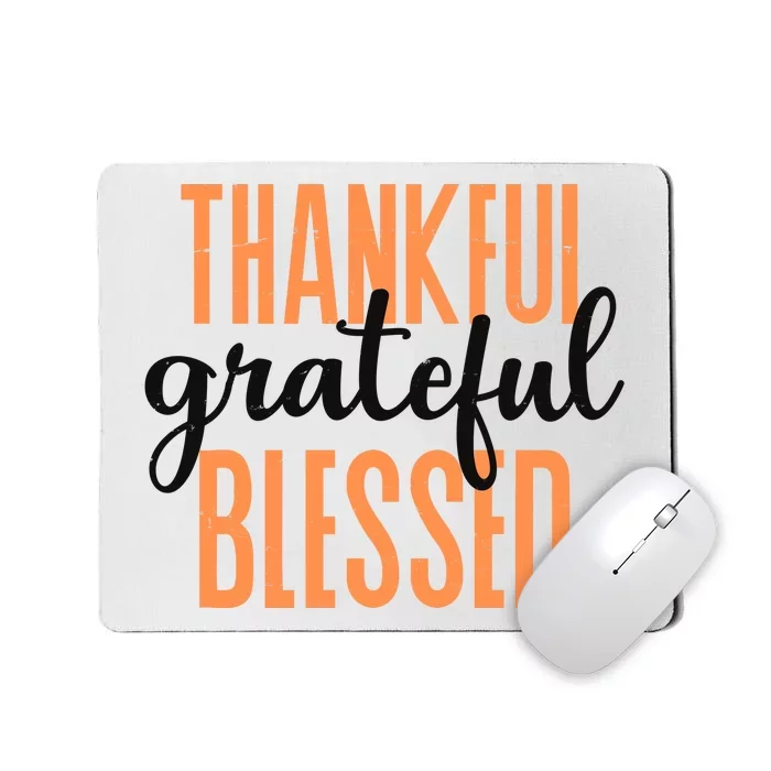 Thankful Grateful Blessed Vintage Thanksgiving Mousepad