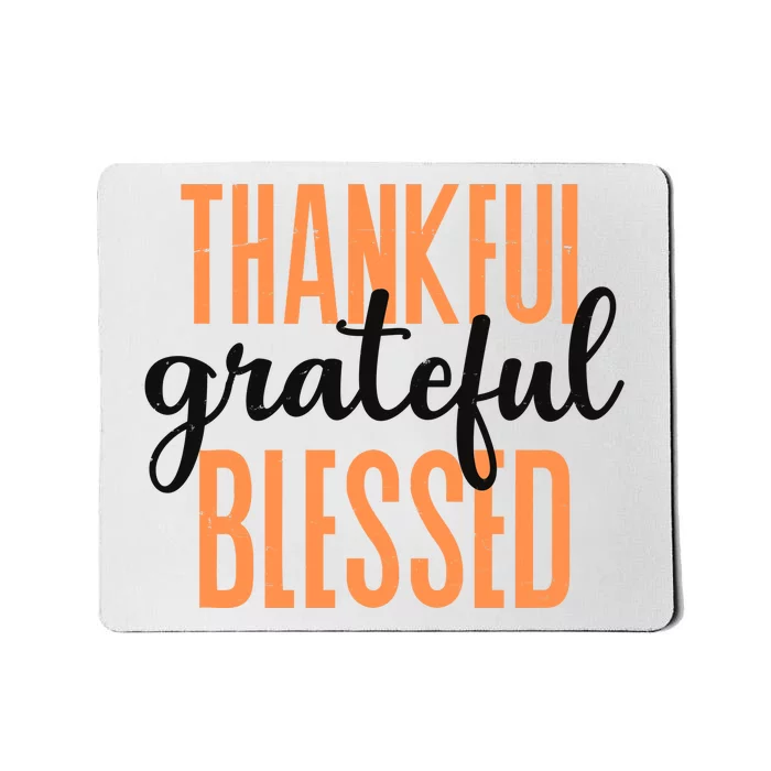 Thankful Grateful Blessed Vintage Thanksgiving Mousepad