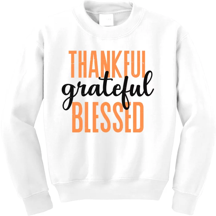 Thankful Grateful Blessed Vintage Thanksgiving Kids Sweatshirt