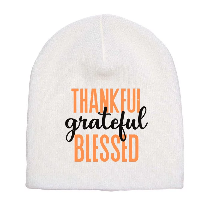 Thankful Grateful Blessed Vintage Thanksgiving Short Acrylic Beanie