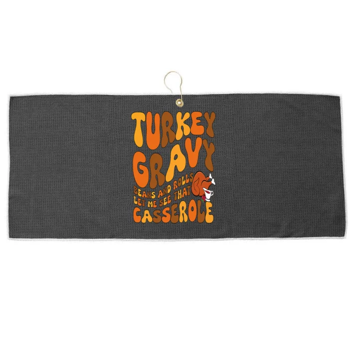 Turkey Gravy Beans And Rolls Casserole Funny Thanksgiving Large Microfiber Waffle Golf Towel